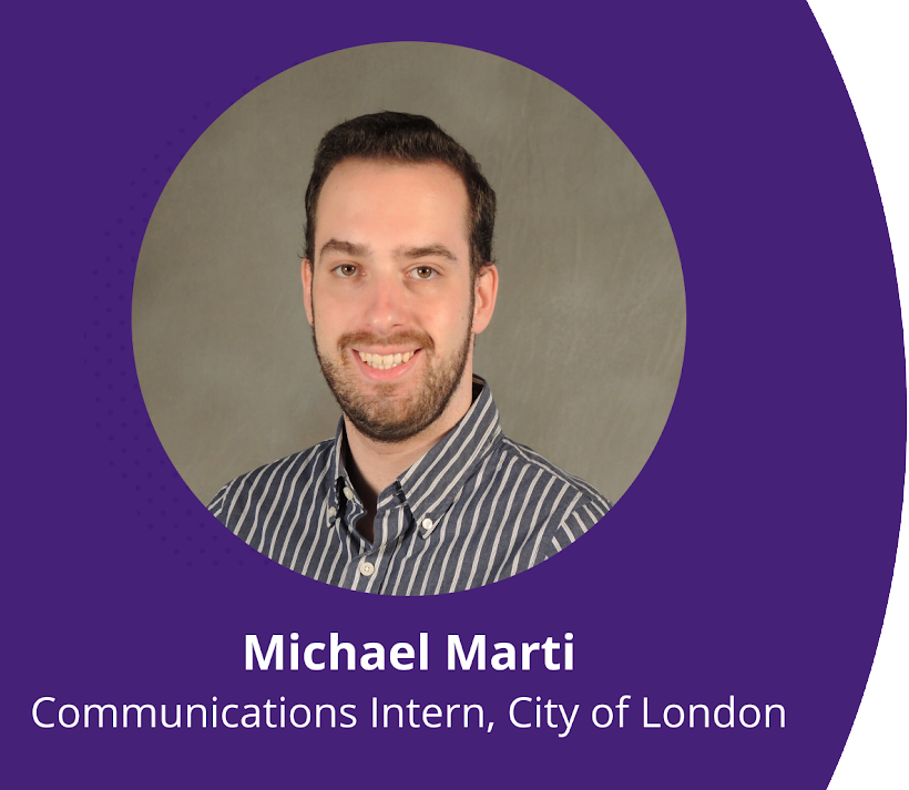 Michael Marti, Communications Intern, City of London